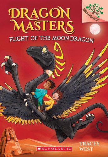 Dragon Masters 6: Flight of the Moon Dragon