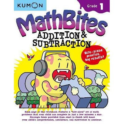 KUMON: Math Bites: Grade 1 Addition & Subtraction