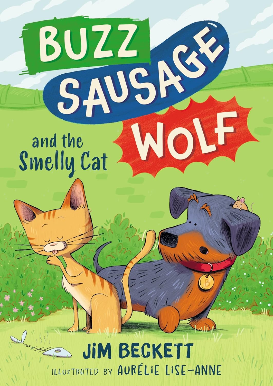 Buzz Sausage Wolf and the Smelly Cat (Book 2)