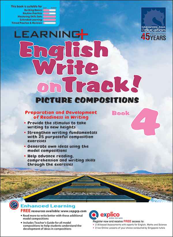 Primary 4 LEARNING+ English Write on Track! PICTURE COMPOSITIONS Book 4 - 2nd Edition