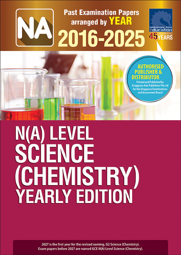  N(A)-Level Science (Chemistry) YE (2016-2025)