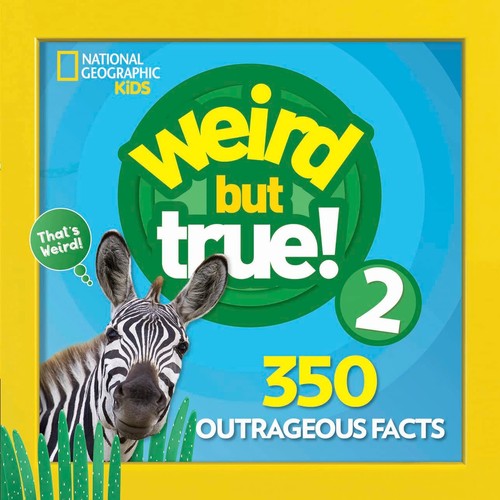 WEIRD BUT TRUE 2 RI