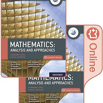 Oxford Ib Diploma Programme: Ib Mathematics: Analysis And Approaches, Standard Level, Print And Enhanced Online Course Book Pack