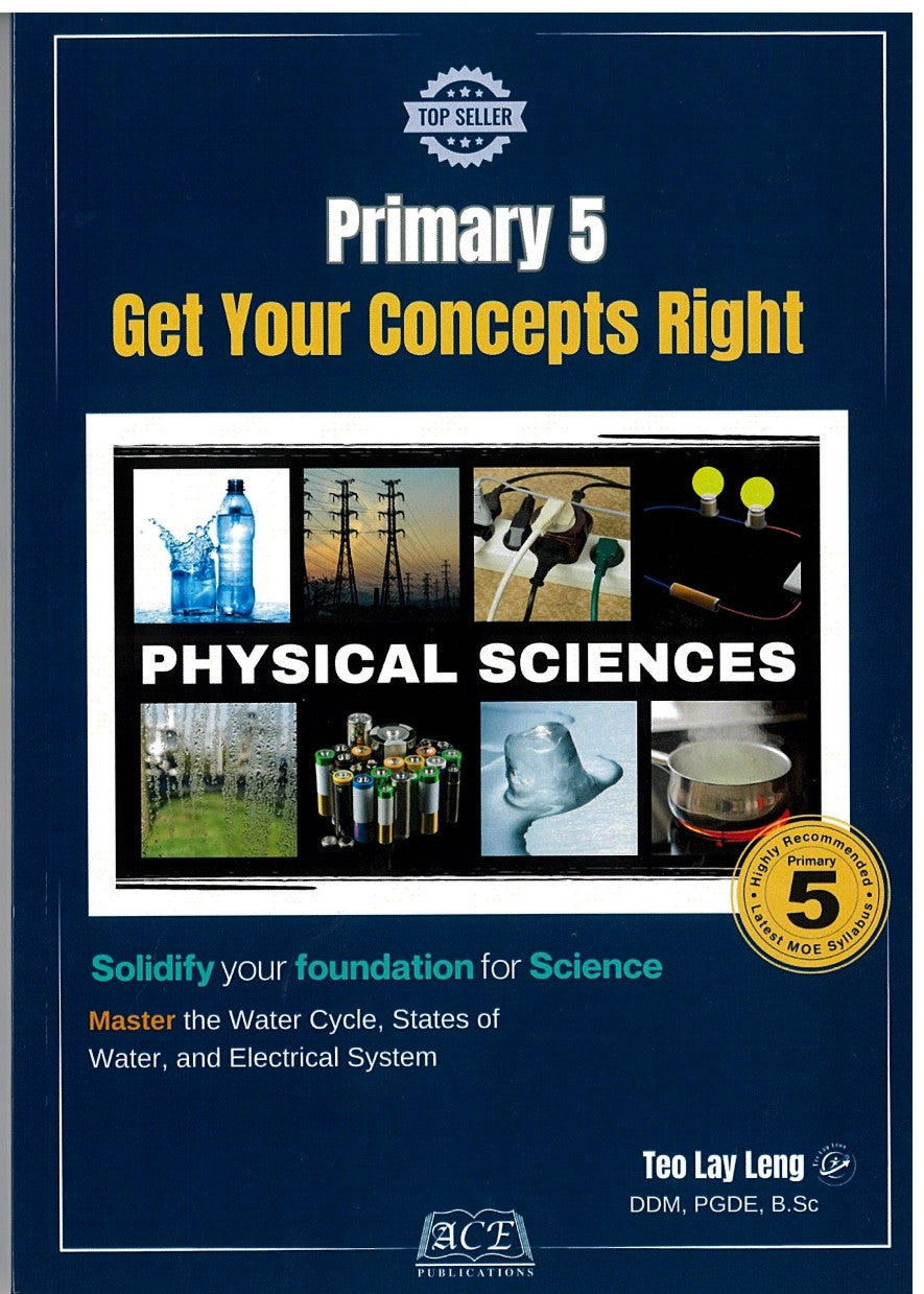 Primary 5 Physical Science - Get Your Concepts Right