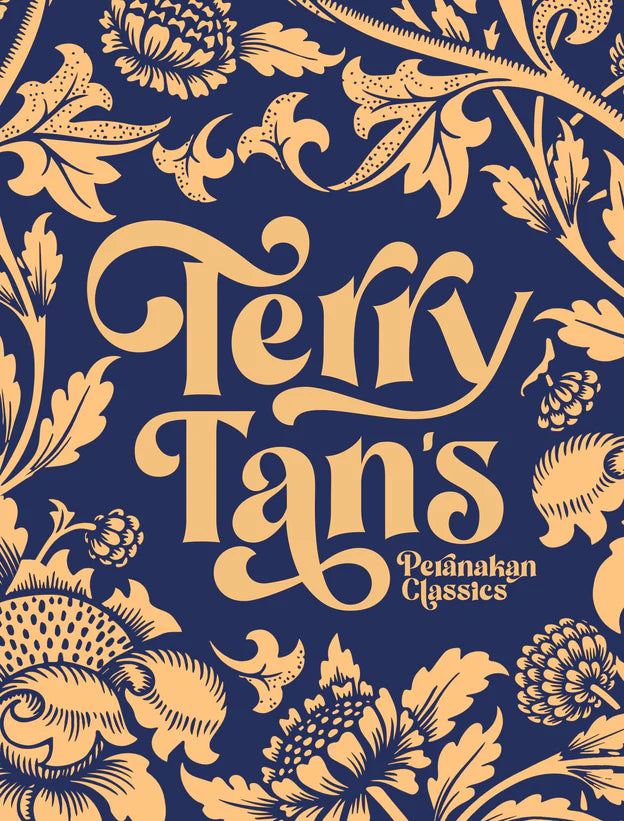 Terry Tan's Peranakan Classics (Hardcover)
