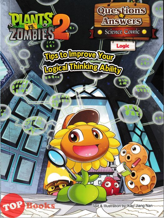 Plants vs Zombies 2 Science Comic Tips To Improve Your Logical Thinking Ability?