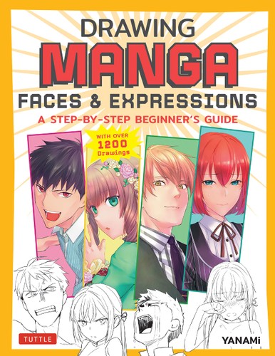 DRAWING MANGA FACES & EXPRESSIONS