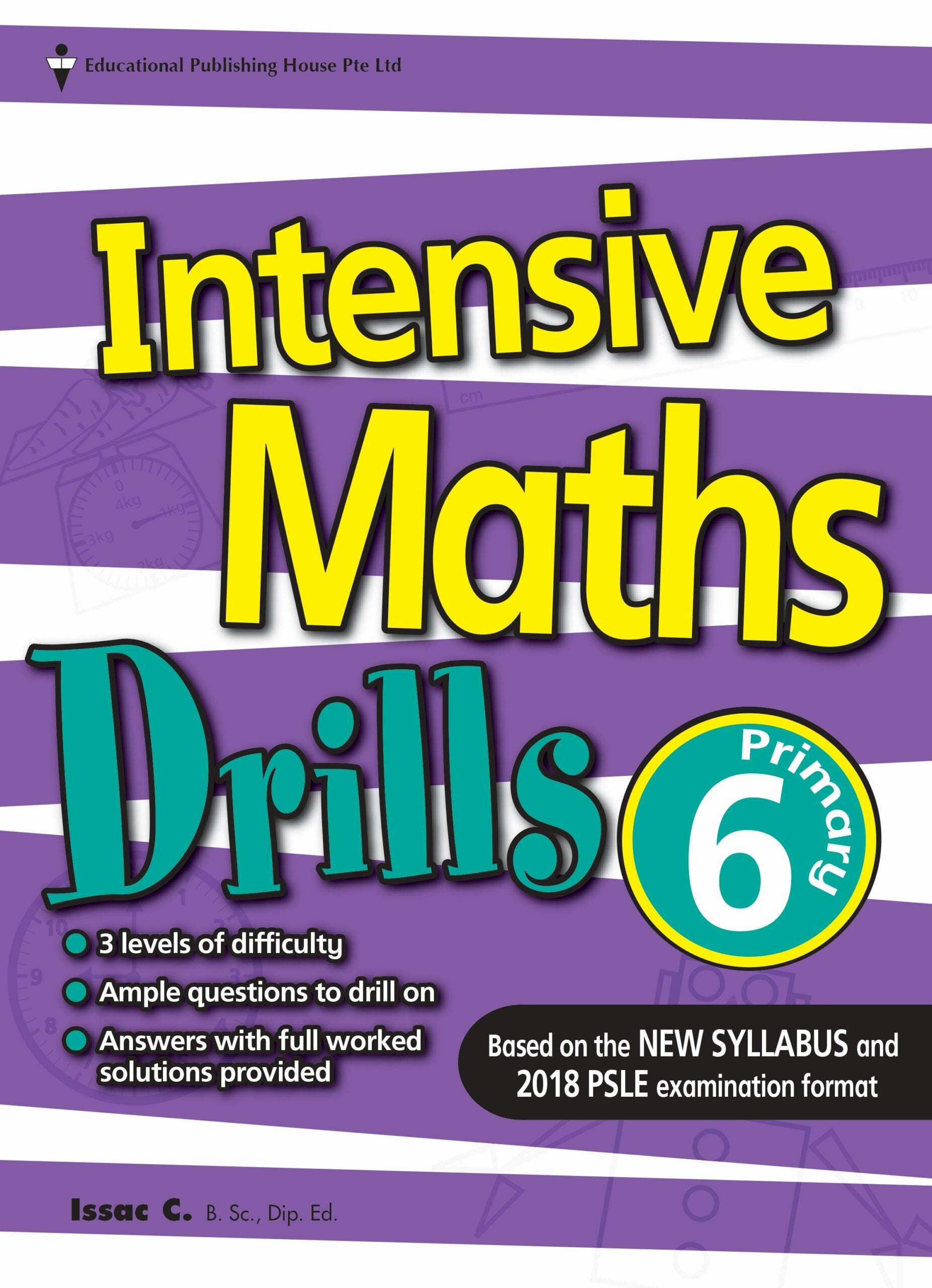 P6 Intensive Maths Drills 3ED