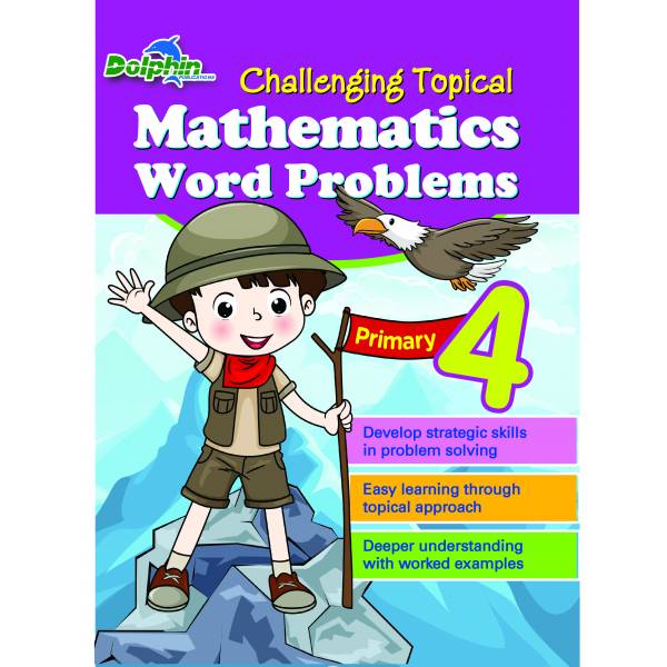 Challenging Topical Mathematics Word Problems Primary 4