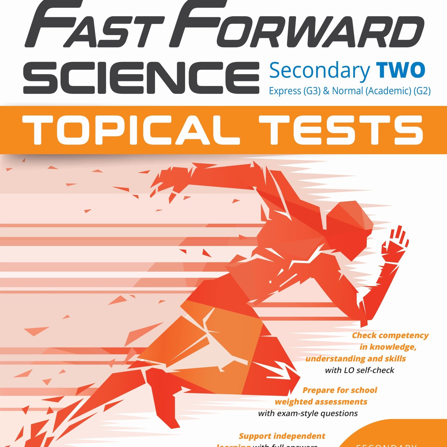 S2A/G3 SCI FAST FORWARD TOPICAL TESTS