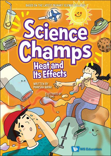 Science Champs - Heat and Its Effects