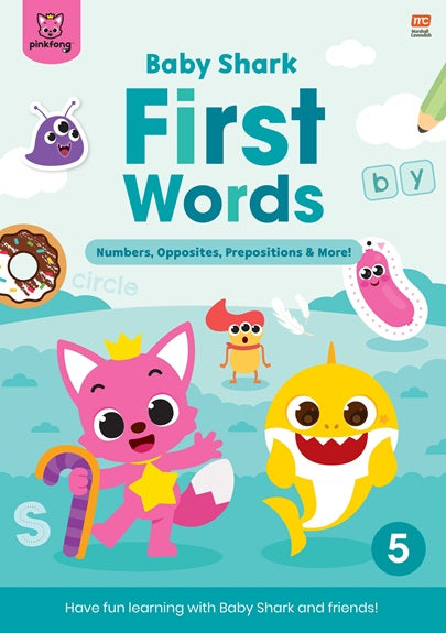 Baby Shark First Words Activity Book 5: Numbers, Opposites, Prepositions & More