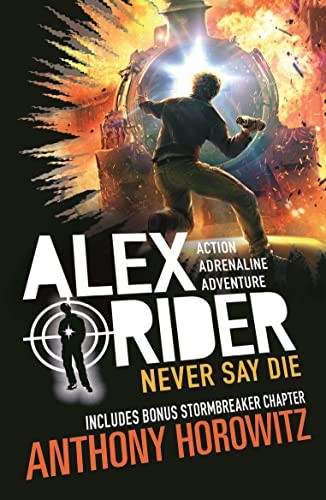 ALEX RIDER 10 NEVER SAY DIE