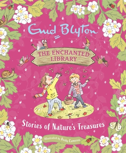 Stories of Nature's Treasures :The Enchanted Library (Hardcover)