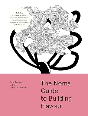 The Noma Guide To Building Flavour (Hardcover)