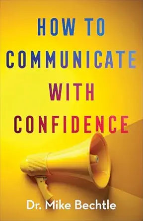 How To Communicate With Confidence