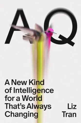 AQ A New Kind of Intelligence for a World That's Always Changing (US)
