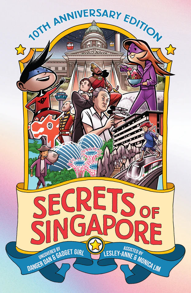 Secrets Of Singapore (10th Anniversary)