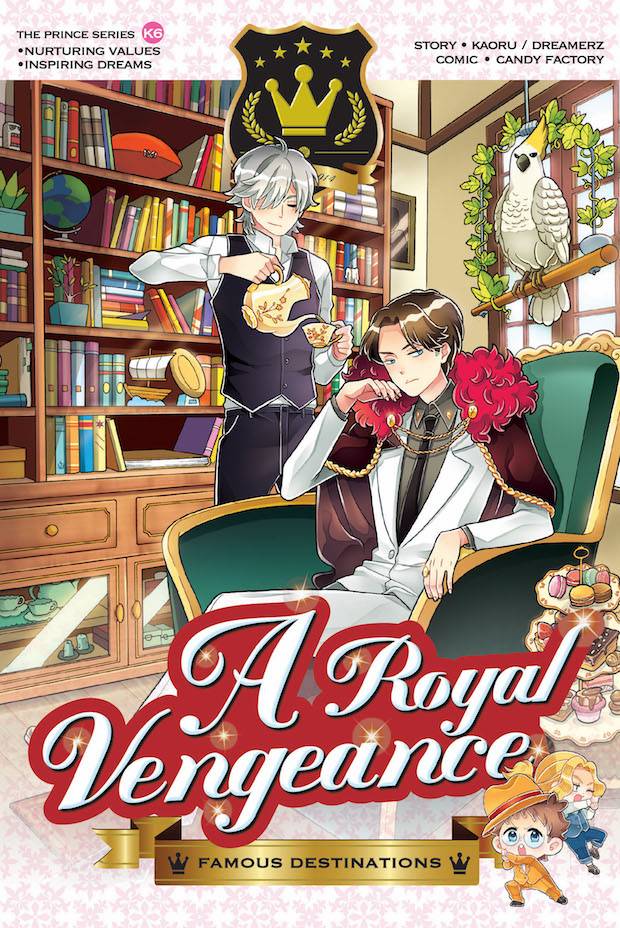 Prince Series 06: Famous Destinations: A Royal Vengeance