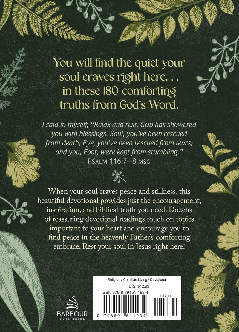 Devotions to Quiet Your Soul: Comforting Inspiration