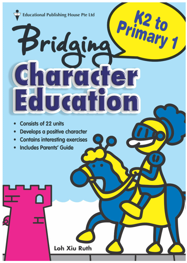 Bridging From K2 To P1 Character Education