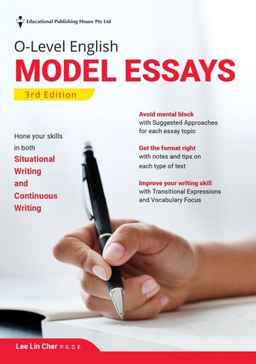 O-Level English Model Essays (3rd Edition)