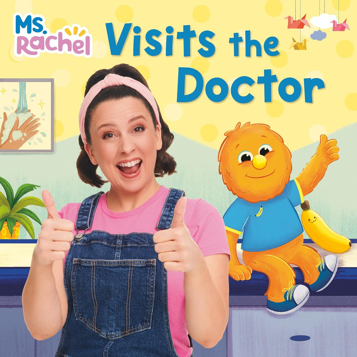 Ms. Rachel Visits The Doctor (Board Book)