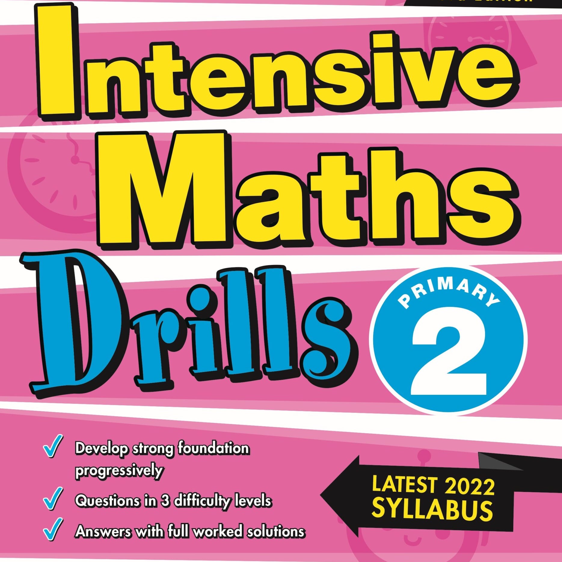 P2 INTENSIVE MATHS DRILLS (3ED)