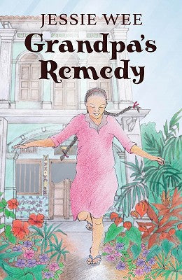 Grandpa's Remedy