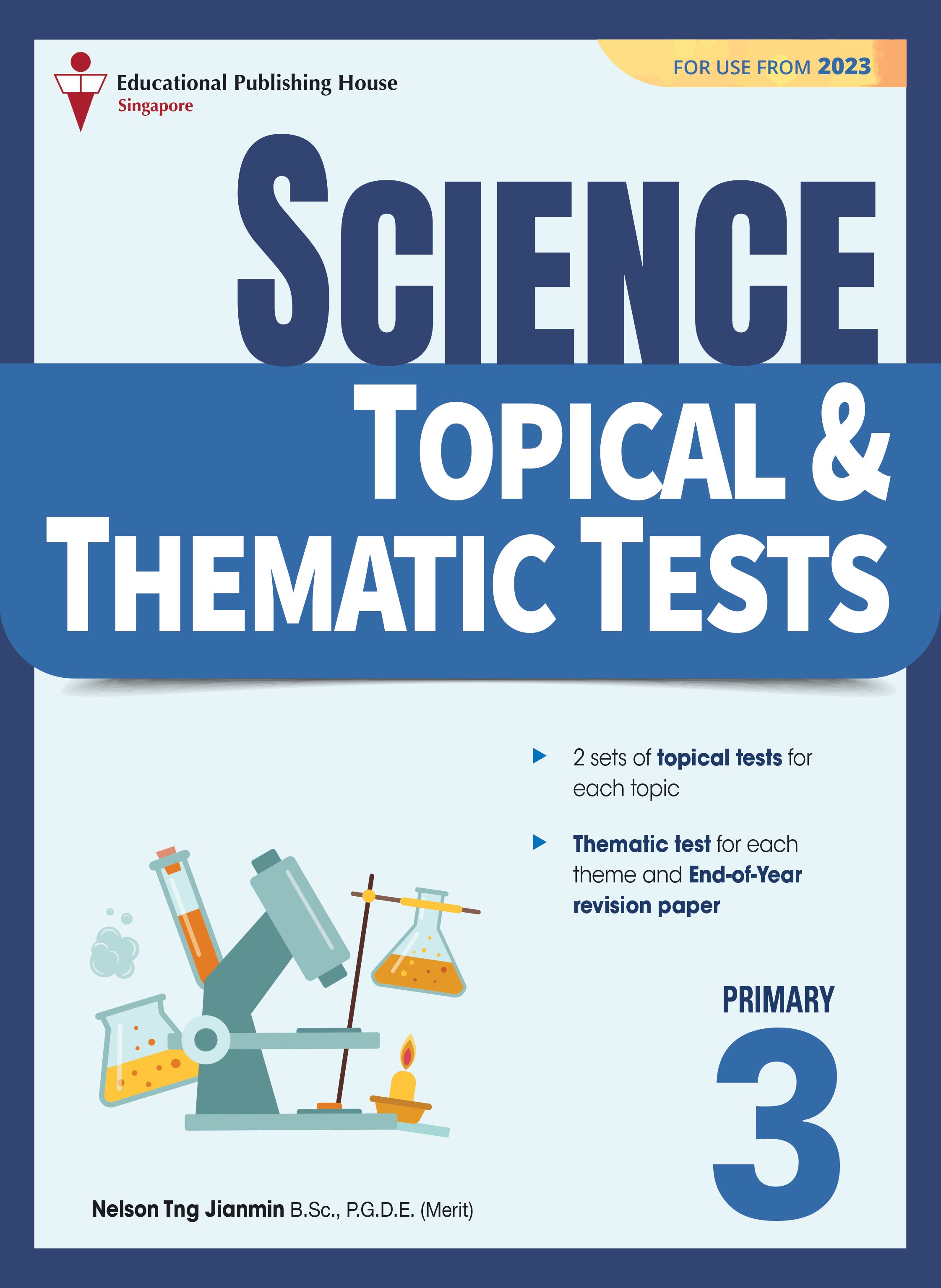 Primary 3 Science Topical and Thematic Tests