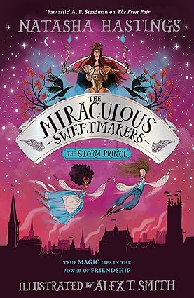 Miraculous Sweetmakers 03: Storm Prince