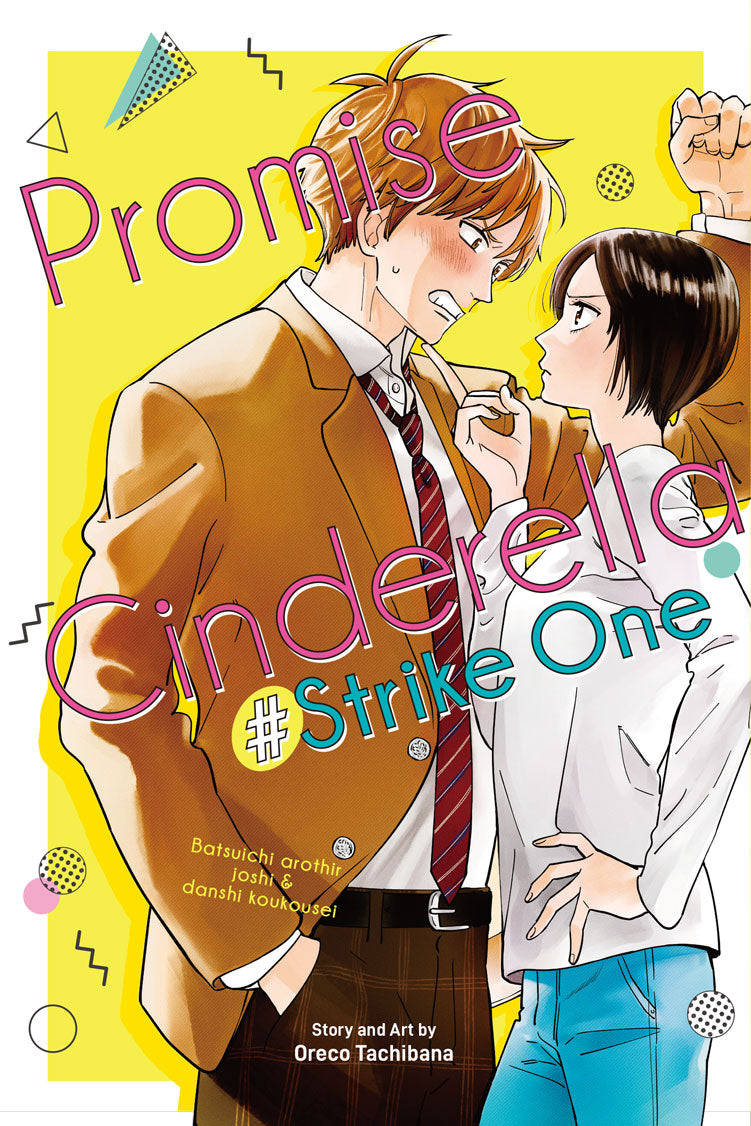 Promise Cinderella Strike One