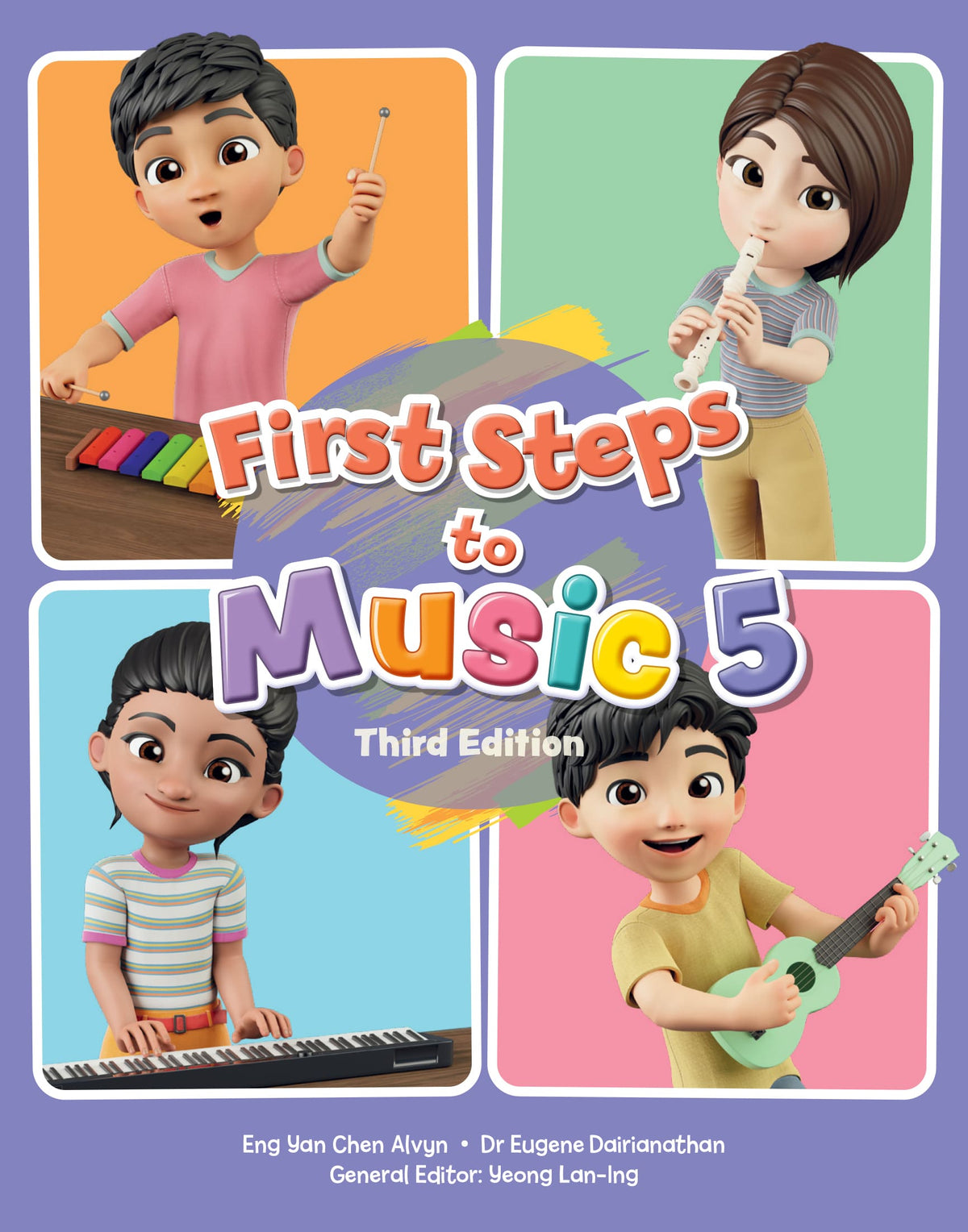 First Steps To Music  (Third Edition) Primary 5 Textbook