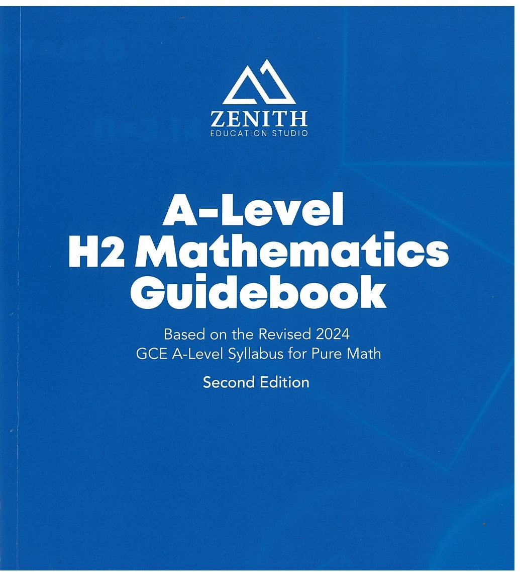 A-Level H2 Mathematics Guidebook
