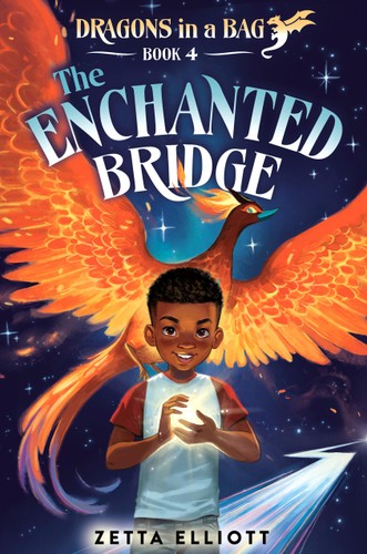 Dragons in a Bag #04: The Enchanted Bridge