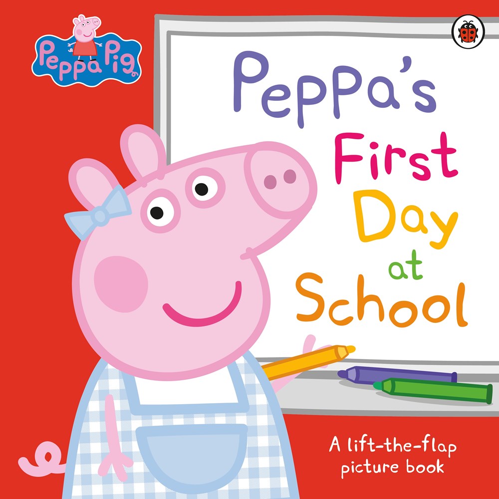 Peppa's First Day at School (Peppa Pig)