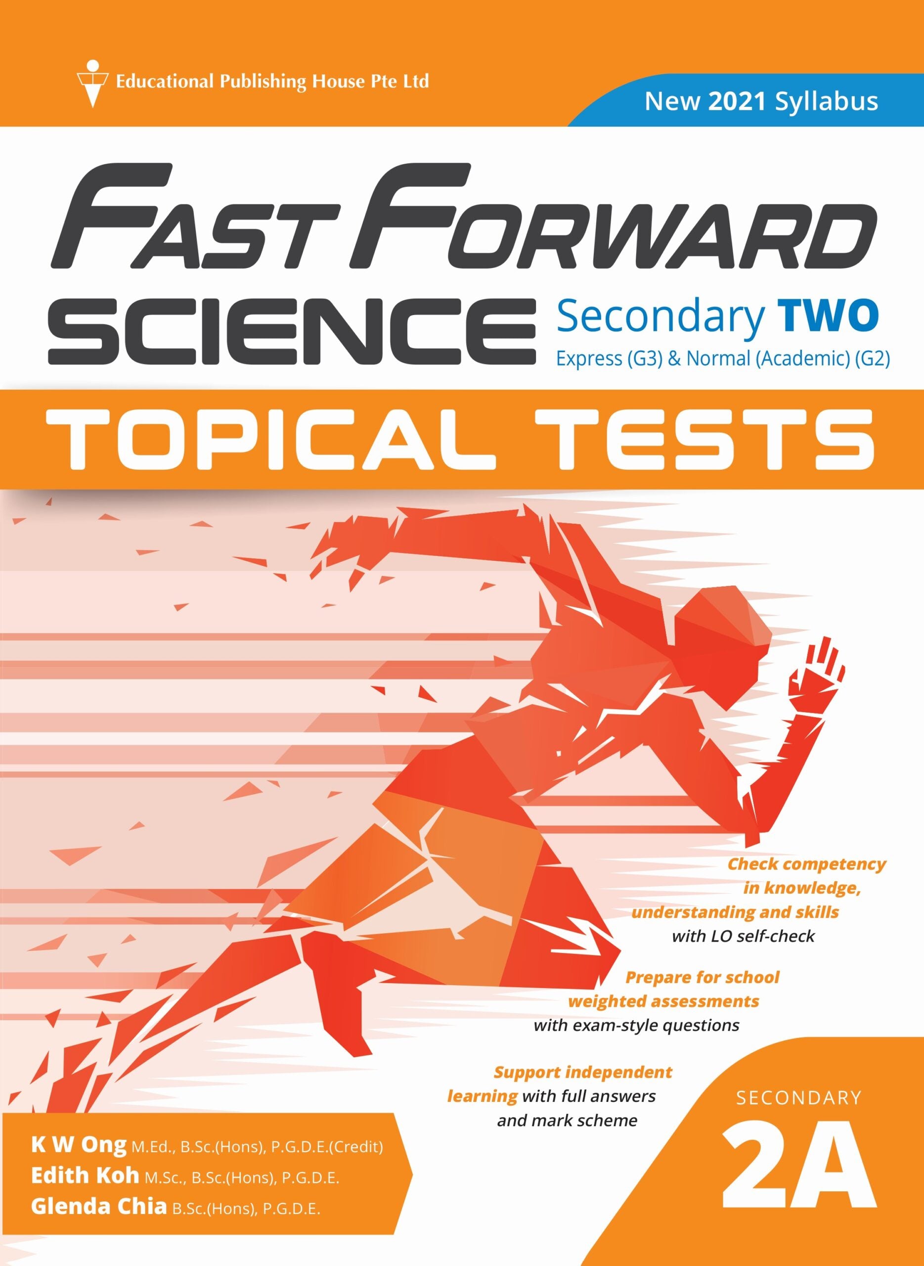 Secondary 2A/G3 Science Fast Forward Topical Tests