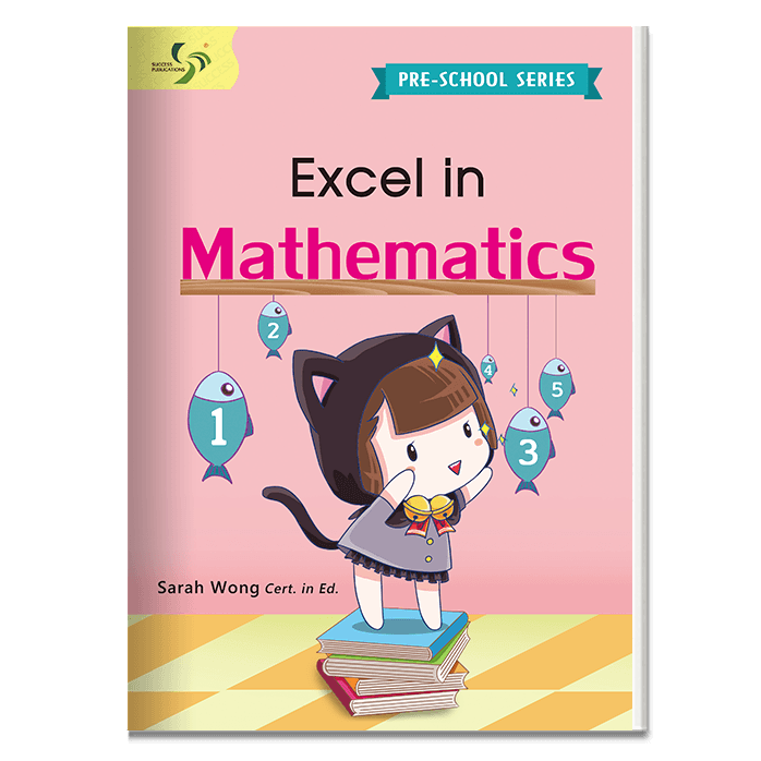 Preschool Series-Excel in Mathematics-3E