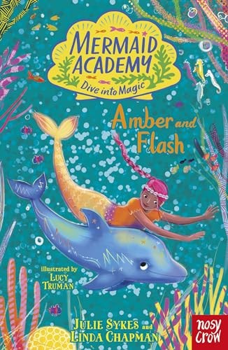 MERMAID ACADEMY: AMBER & FLASH