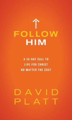 FOLLOW HIM: 35DAYS DEVO