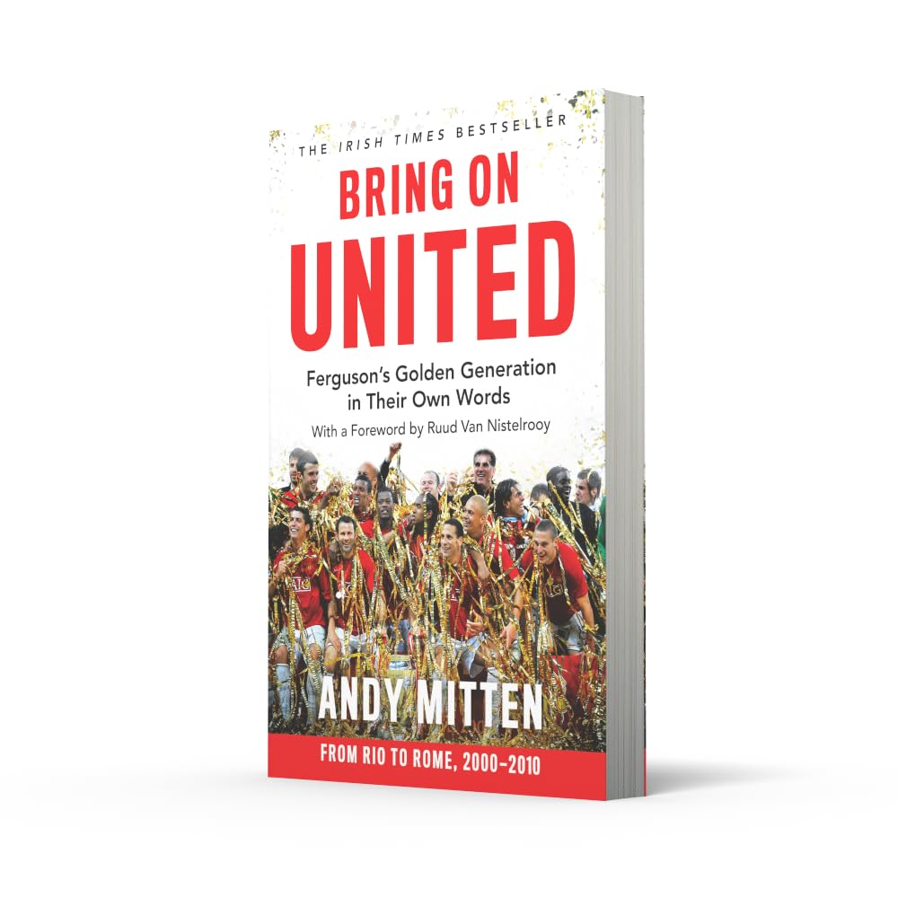 Bring On United by Andy Mitten