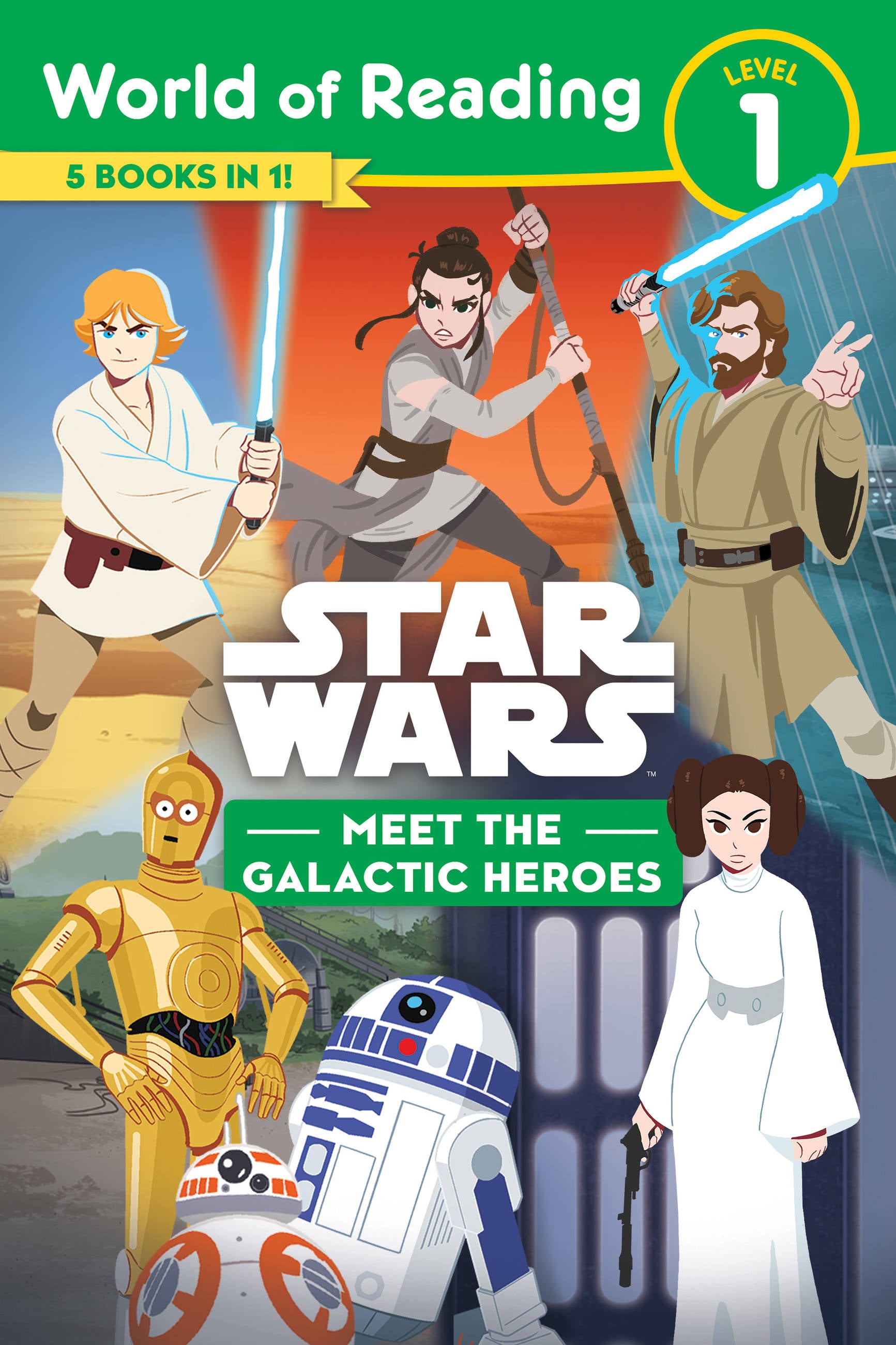 Star Wars: Meet the Galactic Heroes (World of Reading Level 1)