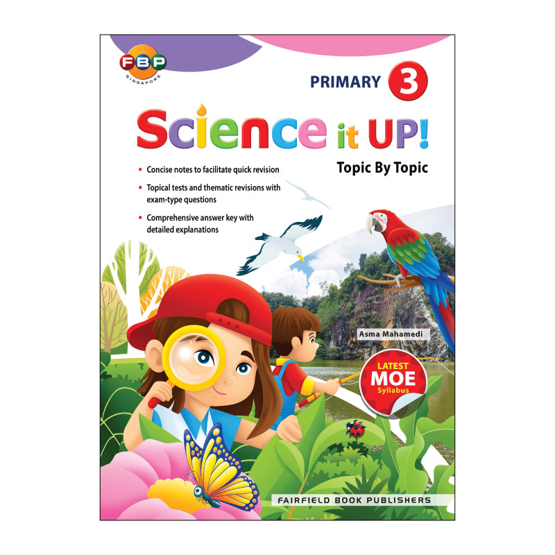 Primary 3 Science It Up! Topic By Topic – Popular Book Company Pte Ltd