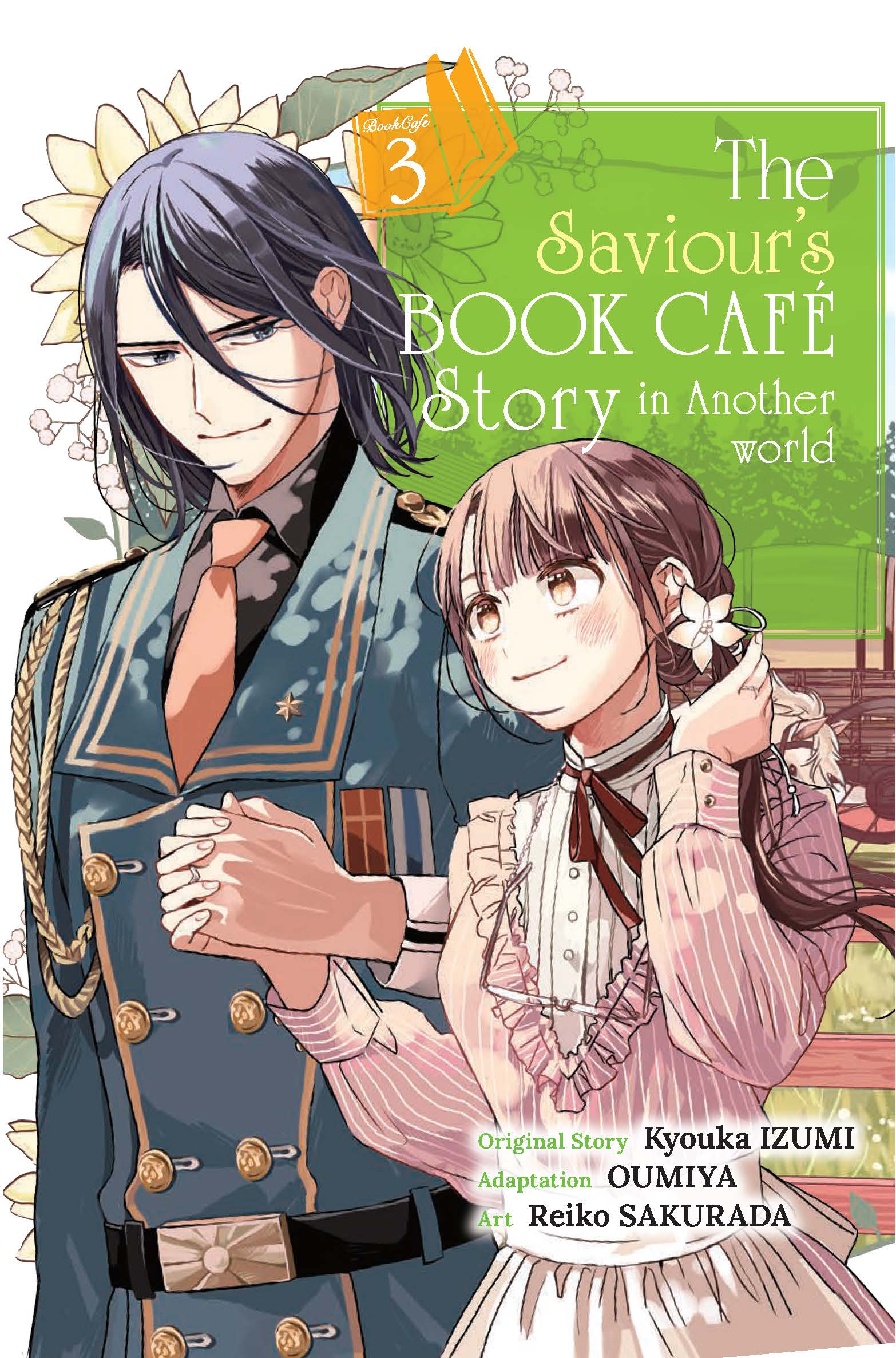 The Saviour's Book Café Story in Another World: Volume 3