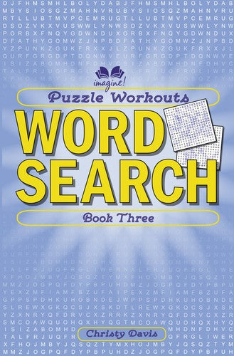 PUZZLE WORKOUTS: WORD SEARCH BK3