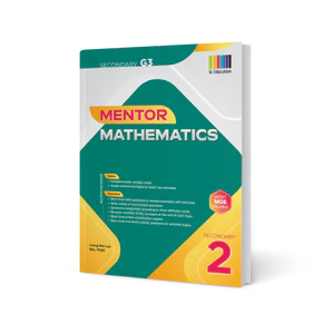 Secondary 2 Mentor Mathematics Secondary (G3) Book 2 - 4th Edition