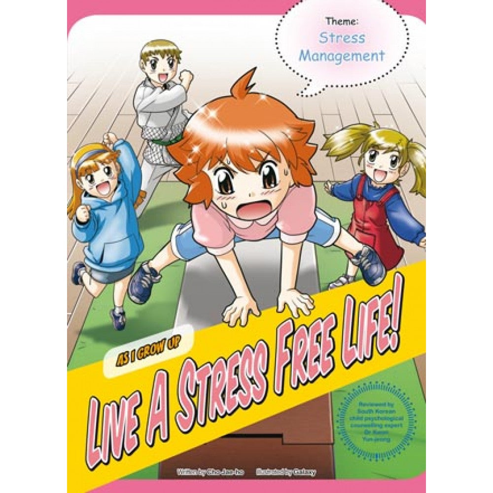 As I Grow Up: Live A Stress Free Life!