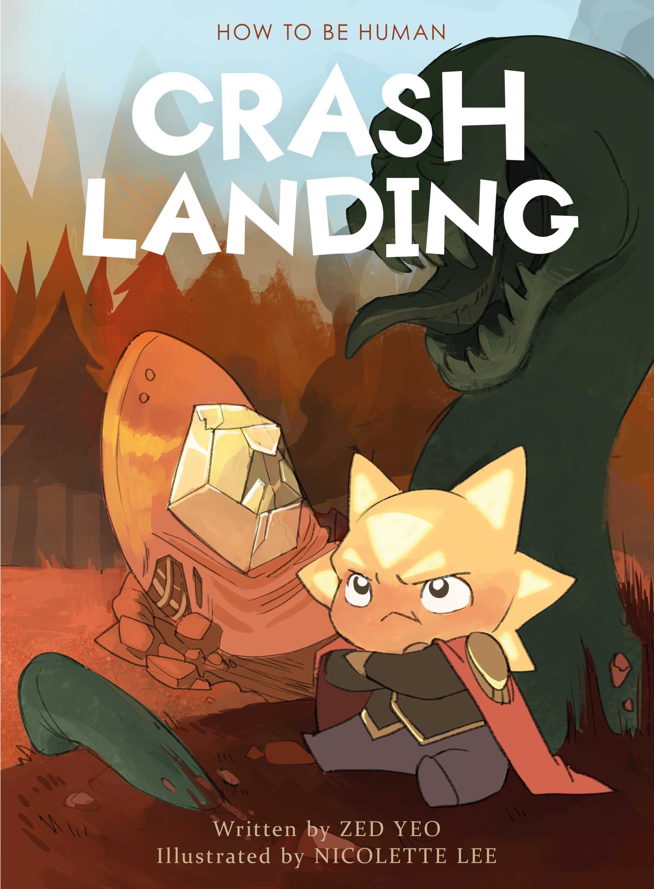 How to be Human (Book 1): Crash Landing (Respectful)