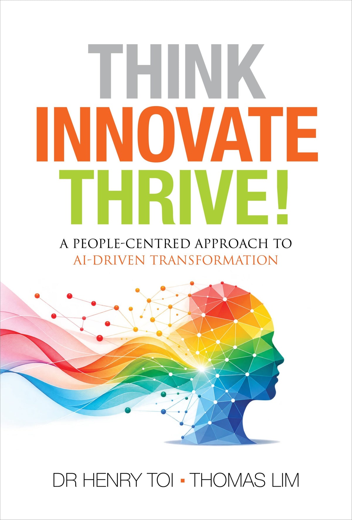 Think. Innovate. Thrive!