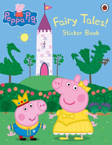 Peppa Pig: Fairy Tales! Sticker Book (Paperback)
